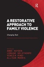 Cover: A Restorative Approach to Family Violence - Routledge