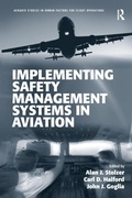Cover: Implementing Safety Management Systems in Aviation - Routledge