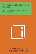 Cover: The Inside of Bunyan's Dream - Literary Licensing, LLC