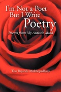 Cover: I'm Not a Poet But I Write Poetry - Xlibris