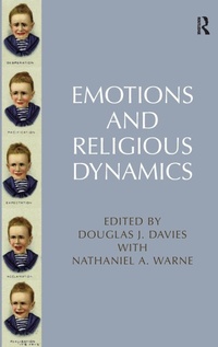 Enlarge image Cover: Emotions and Religious Dynamics - Routledge