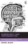 Cover: Embodiment and Mechanisation - Routledge