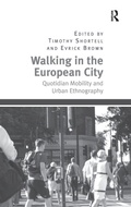 Cover: Walking in the European City - Routledge