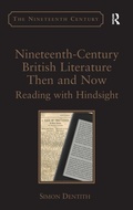 Cover: Nineteenth-Century British Literature Then and Now - Routledge