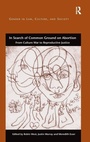 Cover: In Search of Common Ground on Abortion - Routledge