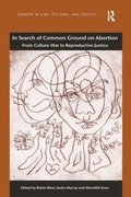 Cover: In Search of Common Ground on Abortion - Routledge