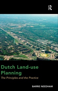 Enlarge image Cover: Dutch Land-use Planning - Routledge