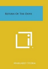 Enlarge image Cover: Return of the Dove - Literary Licensing, LLC
