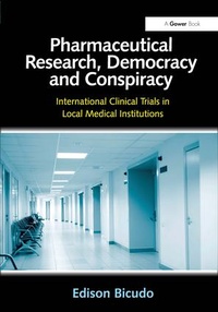 Abbildung von: Pharmaceutical Research, Democracy and Conspiracy - Routledge