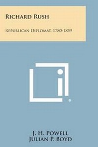 Enlarge image Cover: Richard Rush - Literary Licensing, LLC
