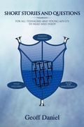 Cover: Short Stories and Questions for All Teenagers and Young Adults to Read and Enjoy - Xlibris