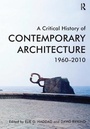 Cover: A Critical History of Contemporary Architecture - Routledge