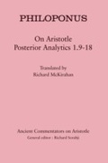 Cover: Philoponus: On Aristotle Posterior Analytics 1.9-18 - Bloomsbury Academic