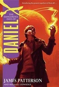 Cover: The Dangerous Days of Daniel X - Little, Brown & Company