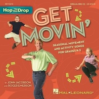 Enlarge image Cover: Get Movin' - Hal Leonard Publishing Corporation