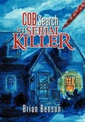 Cover: Cob Search for a Serial Killer - Xlibris Corporation