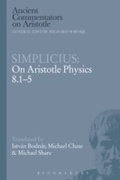 Cover: Simplicius: On Aristotle Physics 8.1-5 - Bloomsbury Academic