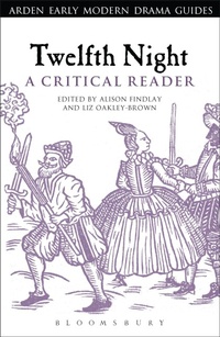 Enlarge image Cover: Twelfth Night: A Critical Reader - The Arden Shakespeare