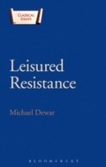 Cover: Leisured Resistance - Bloomsbury Academic