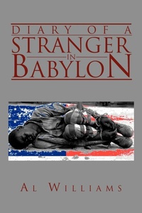 Enlarge image Cover: Diary of a Stranger in Babylon - Xlibris