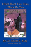 Cover: I Don't Want Your Man, I Want My Own - Xlibris