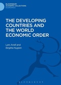 Cover: The Developing Countries and the World Economic Order - Bloomsbury Academic