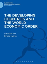 Enlarge image Cover: The Developing Countries and the World Economic Order - Bloomsbury Academic
