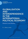 Cover: Globalisation and Interdependence in the International Political Economy - Bloomsbury Academic