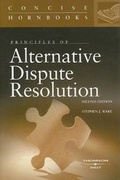Abbildung von: Principles of Alternative Dispute Resolution - West Academic Press