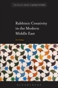 Cover: Rabbinic Creativity in the Modern Middle East - Bloomsbury Academic