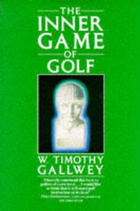 Enlarge image Cover: The Inner Game of Golf - Pan Books