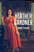 Cover: Heather Gardner - Methuen Drama