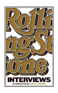 Enlarge image Cover: Rolling Stone Interviews - Little, Brown & Company
