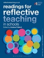 Cover: Readings for Reflective Teaching in Schools - Bloomsbury Academic