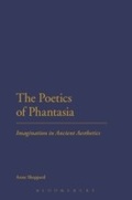 Cover: The Poetics of Phantasia - Bloomsbury Academic