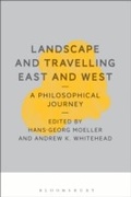 Cover: Landscape and Travelling East and West: A Philosophical Journey - Bloomsbury Academic