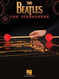 Abbildung von: The Beatles for Vibraphone - Hal Leonard Corporation