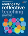 Cover: Readings for Reflective Teaching in Schools - Bloomsbury Academic