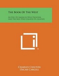 Abbildung von: The Book of the West - Literary Licensing, LLC
