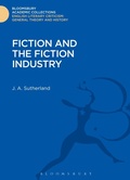 Cover: Fiction and the Fiction Industry - Bloomsbury Academic