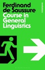 Cover: Course in General Linguistics - Bloomsbury Academic