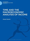 Cover: Time and the Macroeconomic Analysis of Income - Bloomsbury Academic