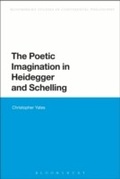 Cover: The Poetic Imagination in Heidegger and Schelling - Bloomsbury Academic