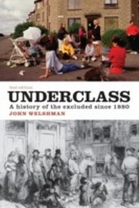 Enlarge image Cover: Underclass - Bloomsbury Academic