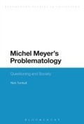 Cover: Michel Meyer's Problematology - Bloomsbury Academic