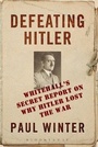 Cover: Defeating Hitler - Bloomsbury Academic