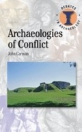 Cover: Archaeologies of Conflict - Bloomsbury Academic