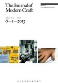 Cover: The Journal of Modern Craft: Volume 6, Issue 1 - Bloomsbury Academic