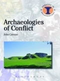 Cover: Archaeologies of Conflict - Bloomsbury Academic