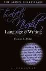 Cover: Twelfth Night: Language and Writing - The Arden Shakespeare